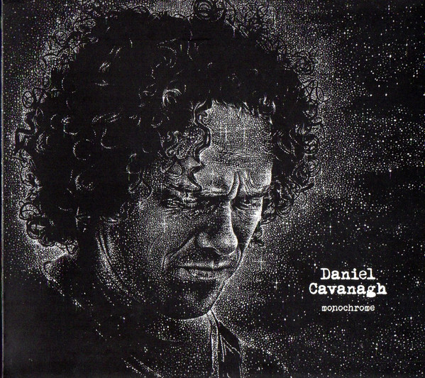 CAVANAGH DANIEL (Anathema) - Monochrome